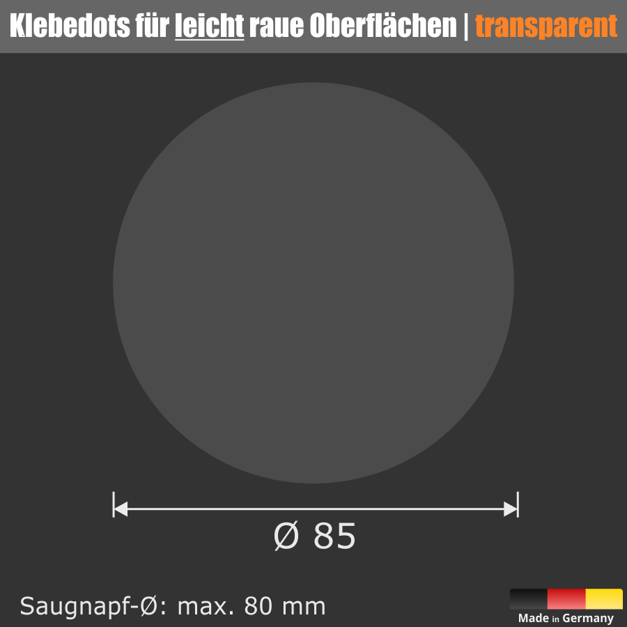Klebefolie Ø 85 mm Klebedot für Saugnäpfe bei nicht glatten Untergründen Skizze