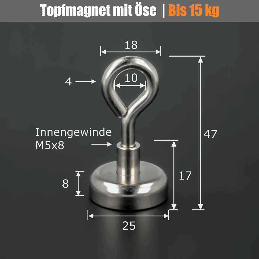 Topfmagnet mit Öse Ø 25mm Innengewinde M5x8mm Skizze mit Maße
