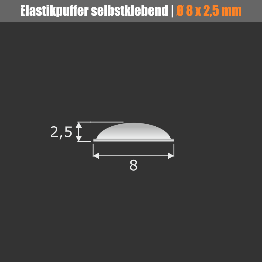 Elastik-Puffer klebend Ø 8mm WA: 2,5mm Skizze mit Abmessungen auf schwarzem Untergrund