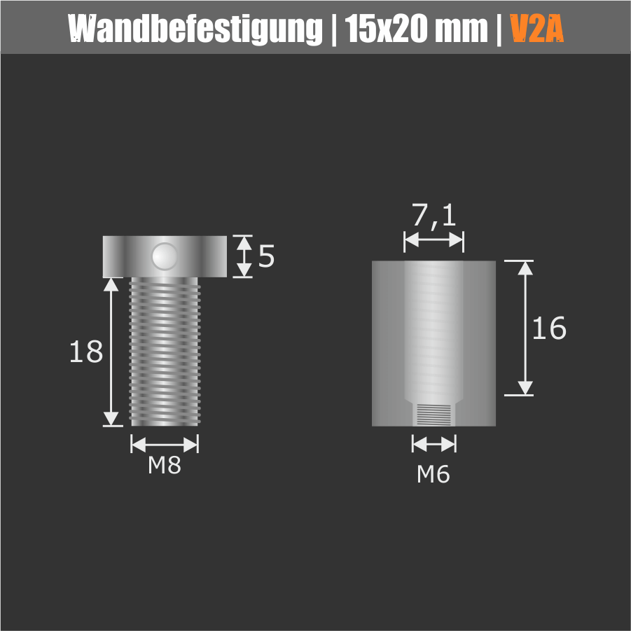 Wandhalter schraubbar V2A Ø15 mm Skizze der Wandhülse und des Kopfes mit Maßen auf dunklem Hintergrund